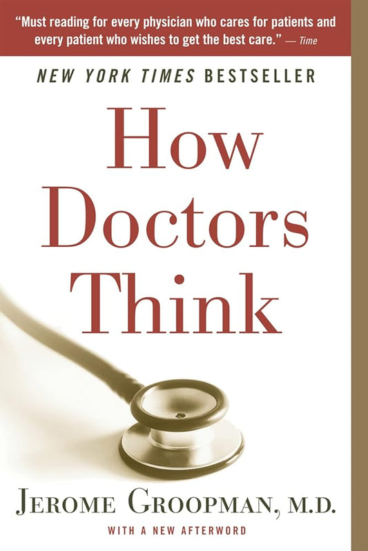How Doctors Think cover image