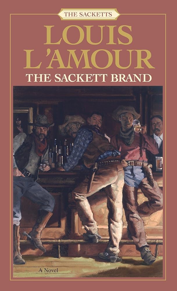 The Sackett Brand (The Sacketts #10) cover image