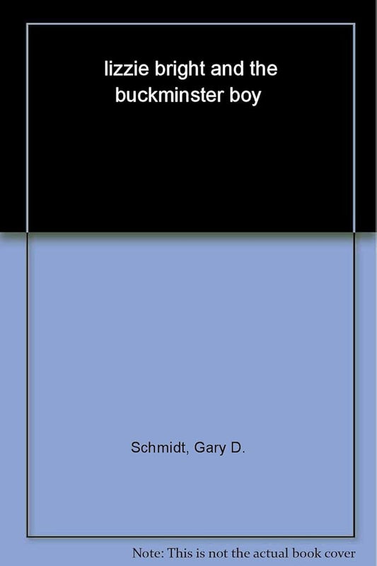 Lizzie Bright and the Buckminster Boy cover image
