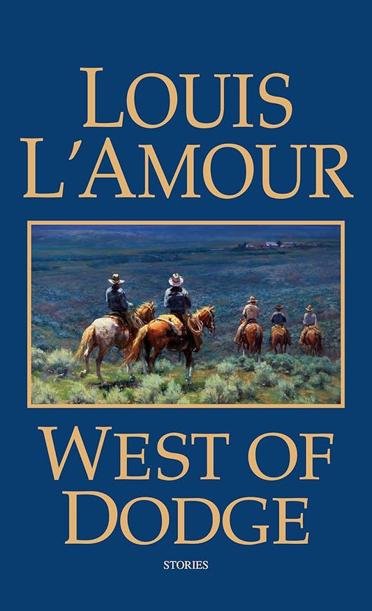 West of Dodge: Frontier Stories cover image