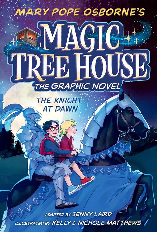 The Knight at Dawn Graphic Novel (Magic Tree House Graphic Novels) cover image