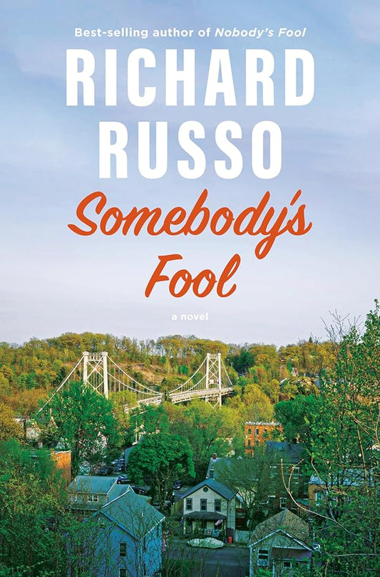 Somebody's Fool: A novel (North Bath Trilogy) cover image