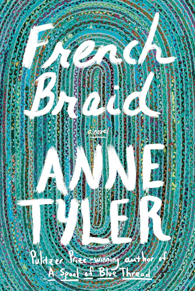 French Braid: A novel cover image