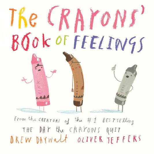 The Crayons' Book of Feelings cover image