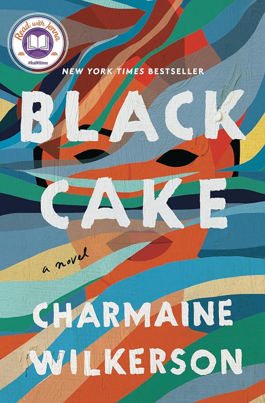 Black Cake: A Read with Jenna Pick: A Novel cover image