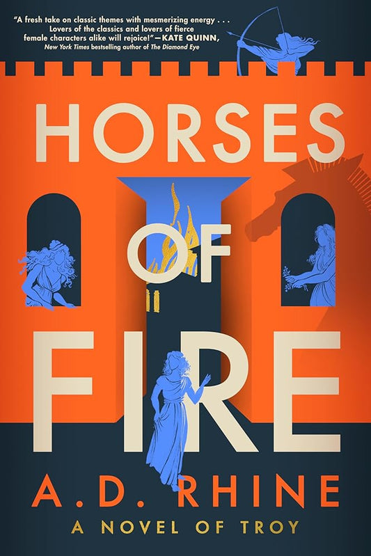 Horses of Fire: A Novel of Troy cover image