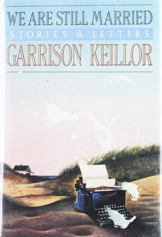 We Are Still Married: Stories & Letters cover image