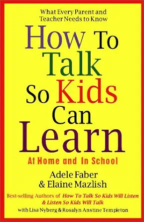 How to Talk So Kids Can Learn cover image