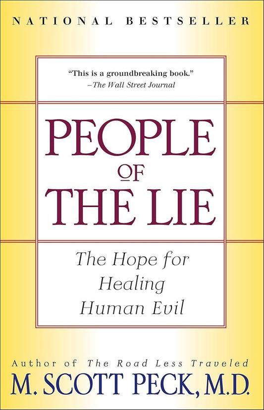 People of the Lie: The Hope for Healing Human Evil cover image