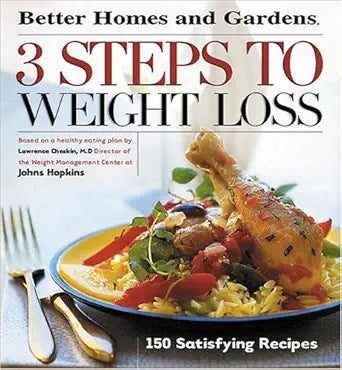 3 Steps to Weight Loss (Better Homes & Gardens) cover image