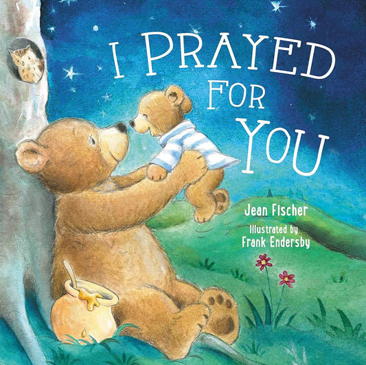 I Prayed for You (I Pray for You) cover image