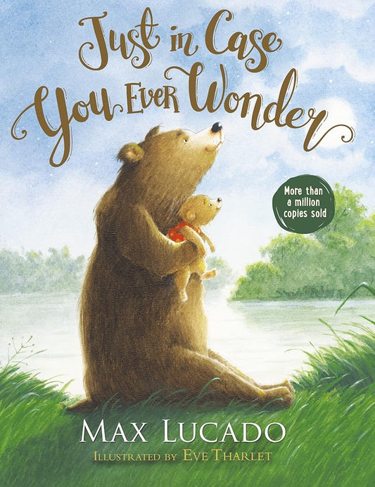 Just in Case You Ever Wonder cover image