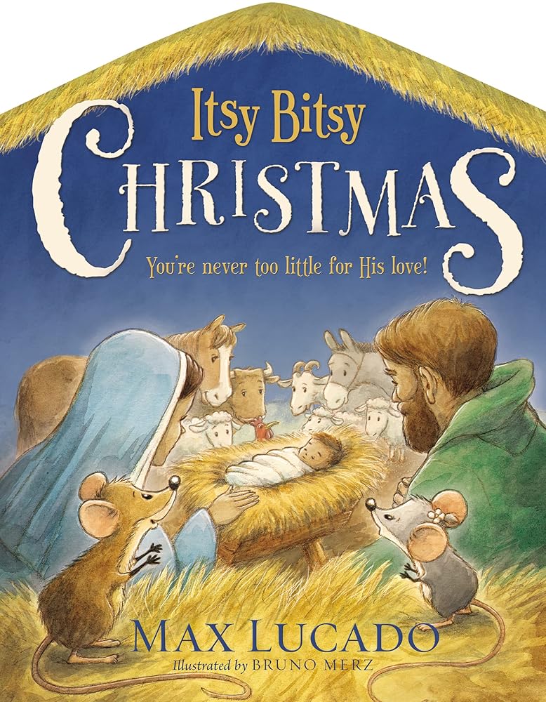 Itsy Bitsy Christmas: A Reimagined Nativity Story for Advent and Christmas cover image