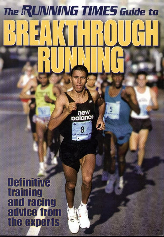 The Running Times Guide to Breakthrough Running cover image