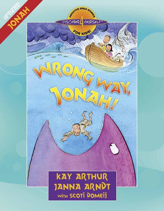 Wrong Way, Jonah!: Jonah (Discover 4 Yourself Inductive Bible Studies for Kids) cover image