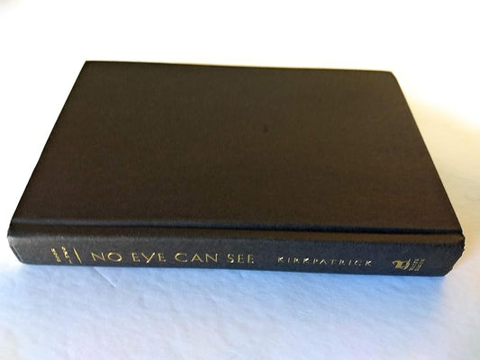 No Eye Can See: a Novel of Kinship, Courage, and Faith - Book Two cover image