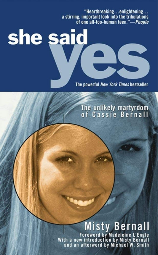 She Said Yes: The Unlikely Martyrdom of Cassie Bernall cover image