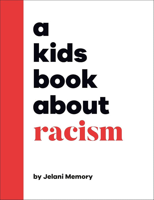 A Kids Book About Racism cover image