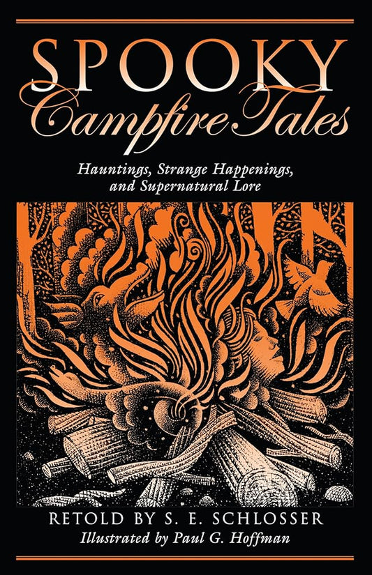 Spooky Campfire Tales: Hauntings, Strange Happenings, And Supernatural Lore cover image