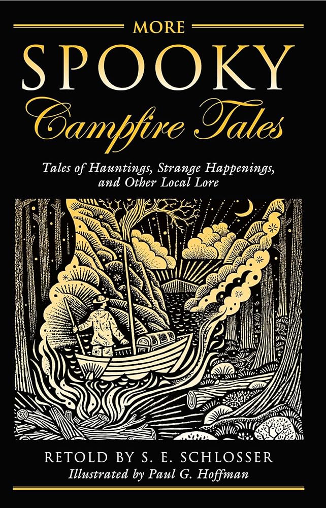 More Spooky Campfire Tales: Tales Of Hauntings, Strange Happenings, And Other Local Lore cover image