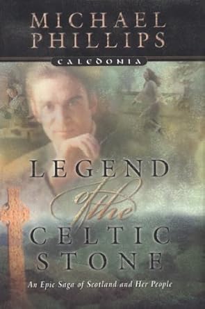 Legend of the Celtic Stone (Caledonia Series, Book 1) cover image