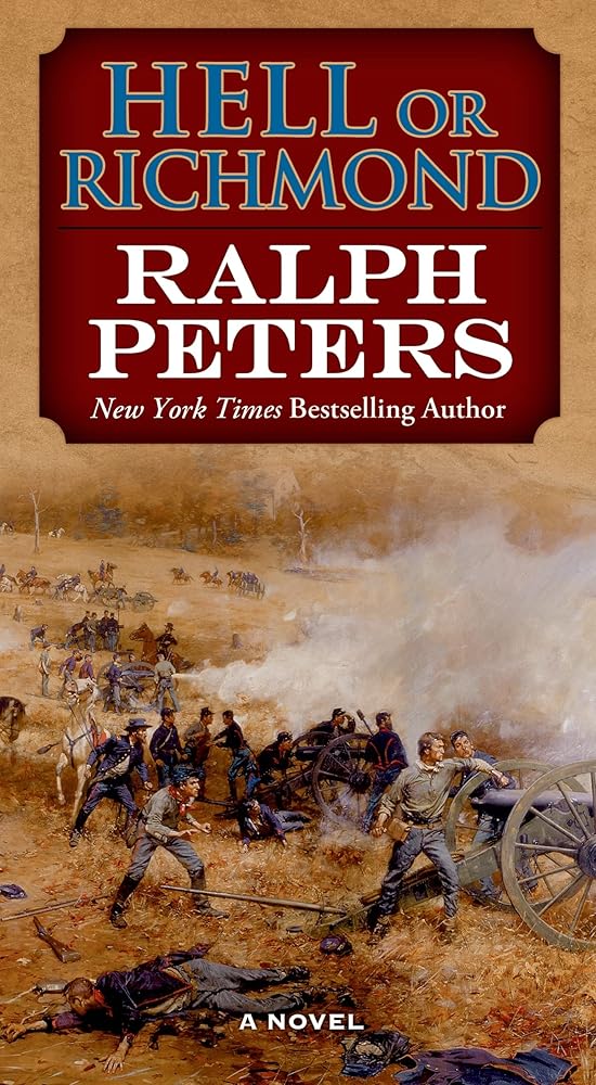 Hell or Richmond: A Novel (The Battle Hymn Cycle) cover image