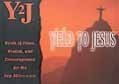 Yield to Jesus: Inspiring Scripture and Quotes That Offer Hope and Comfort During Uncertain Times cover image
