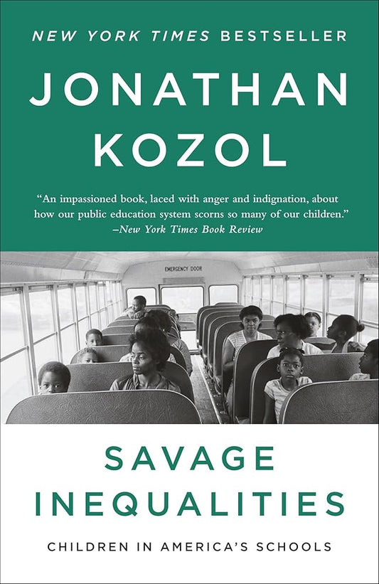 Savage Inequalities: Children in America's Schools cover image