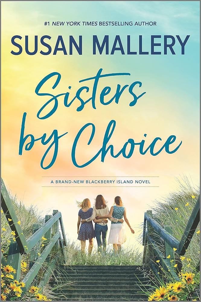 Sisters by Choice: A Novel (Blackberry Island, 4) cover image