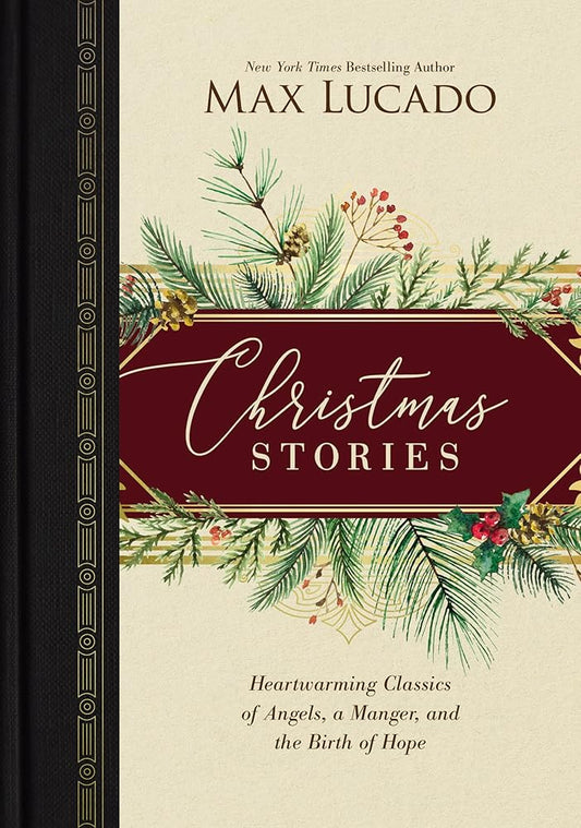 Christmas Stories: Heartwarming Classics of Angels, a Manger, and the Birth of Hope cover image