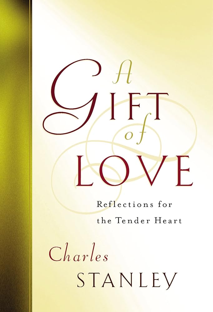 A Gift Of Love Reflections For The Tender Heart cover image