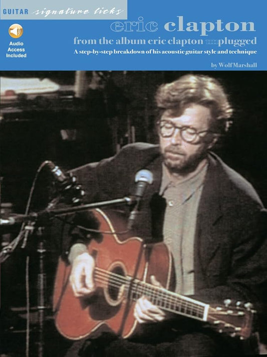 Eric Clapton - From the Album Unplugged (Guitar Signature Licks) cover image