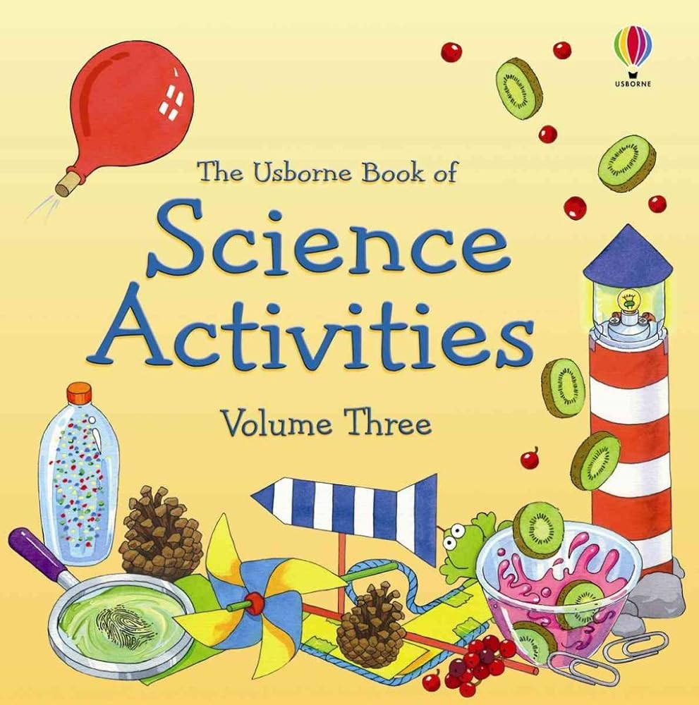 The Usborne Book of Science Activities, Vol. 3 cover image