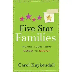 Five-Star Families: Moving Yours from Good to Great cover image