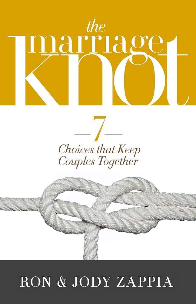 The Marriage Knot: 7 Choices that Keep Couples Together cover image