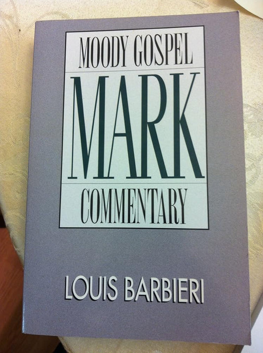 Mark- Gospel Commentary (Moody Gospel Commentary) cover image