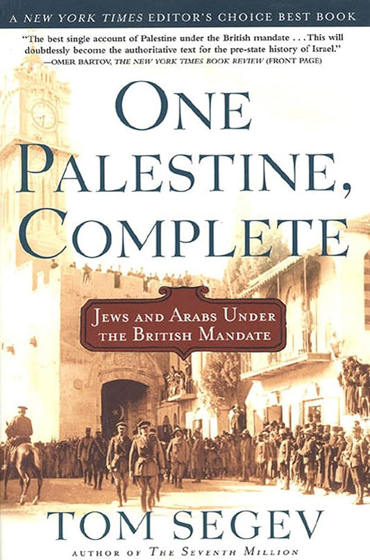 One Palestine, Complete: Jews and Arabs Under the British Mandate cover image