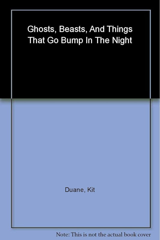 The Campfire Collection: Ghosts, Beasts, and Thing That Go Bump in the Night cover image