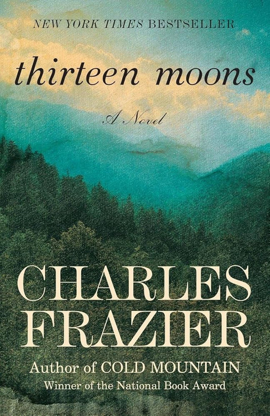 Thirteen Moons: A Novel cover image