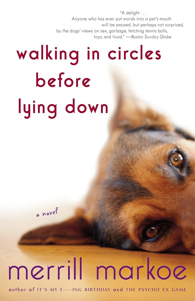 Walking in Circles Before Lying Down: A Novel cover image