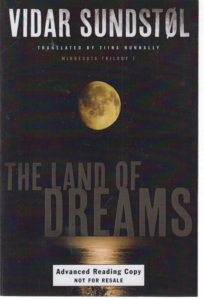The Land of Dreams (Minnesota Trilogy) cover image