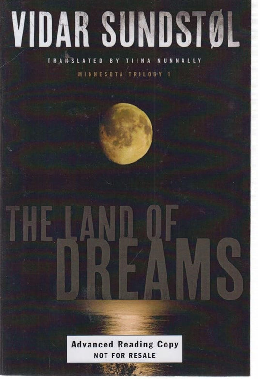 The Land of Dreams (Minnesota Trilogy) cover image