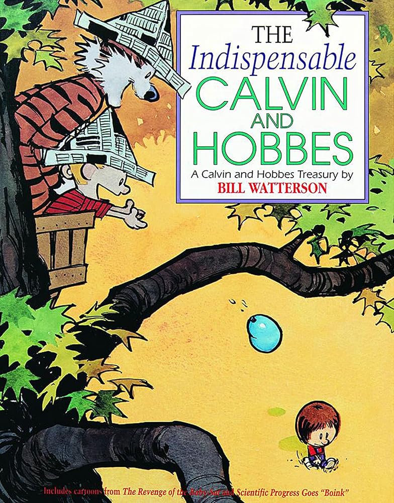 The Indispensable Calvin and Hobbes: A Calvin and Hobbes Treasury (Volume 11) cover image