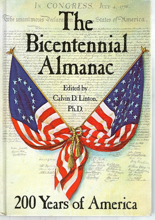 The Bicentennial Almanac: 200 Years of America, 1776-1976 cover image