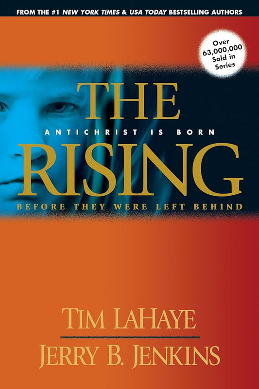 The Rising: Antichrist Is Born (Before They Were Left Behind, Book 1) cover image