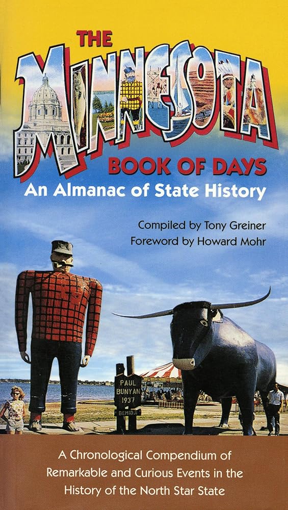 Minnesota Book of Days: An Almanac of State History cover image