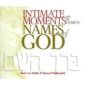 Intimate Moments With the Hebrew Names of God cover image