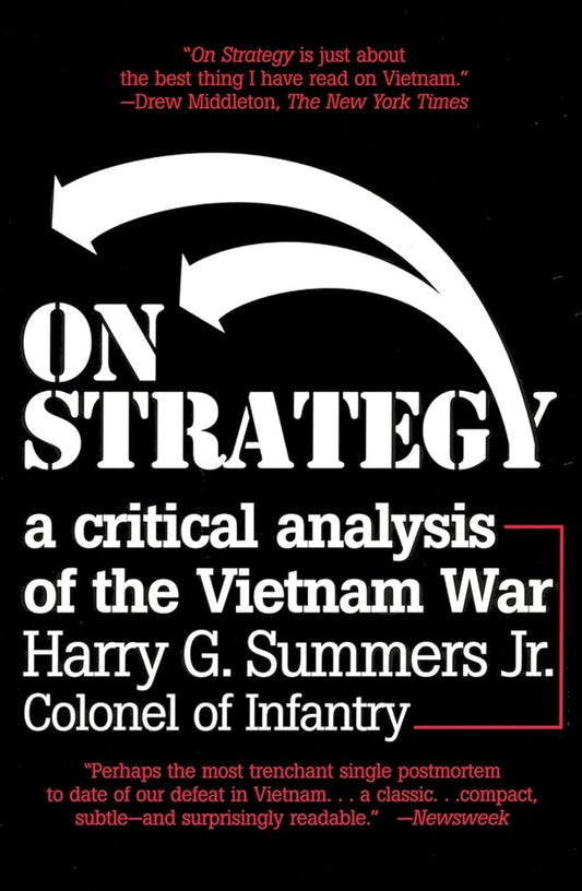 On Strategy: A Critical Analysis of the Vietnam War cover image