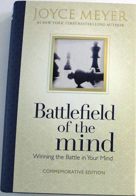 Battlefield of the Mind: Winning the Battle in Your Mind cover image