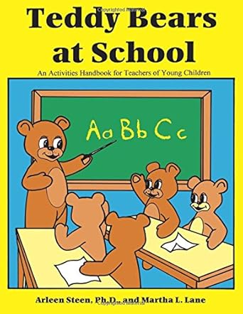 Teddy Bears At School: An Activities Handbook for Teachers of Young Children cover image